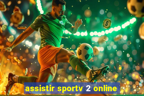 assistir sportv 2 online